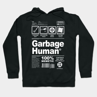 Garbage Human Hoodie